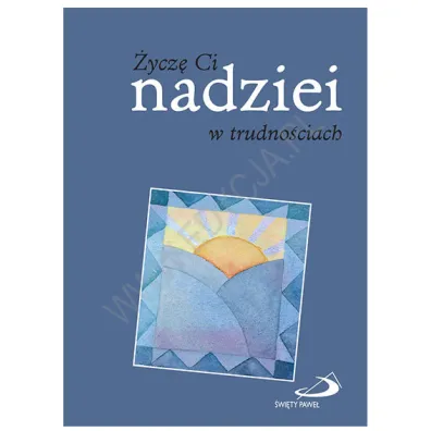 �ycz� Ci nadziei w trudno�ciach - Helen Exley