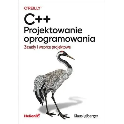C++. Projektowanie oprogramowania - Klaus Iglberger