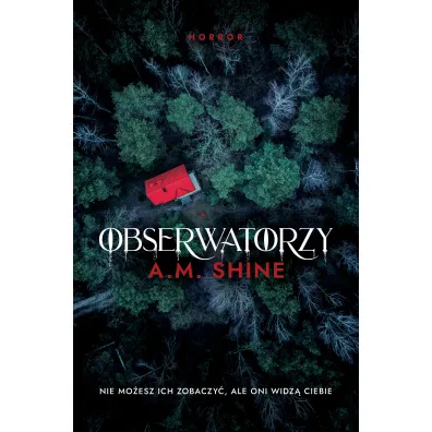 Obserwatorzy - A. M. Shine