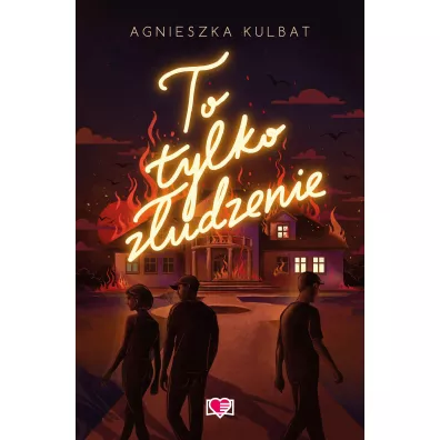 To tylko zudzenie. Blef. Tom 2 - Agnieszka Kulbat