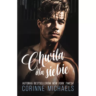 Chwila dla siebie - Corinne Michaels