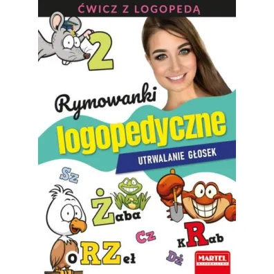 Rymowanki logopedyczne Utrwalanie g�osek - Magdalena Ma�ecka, Agnieszka  Wiatrowska
