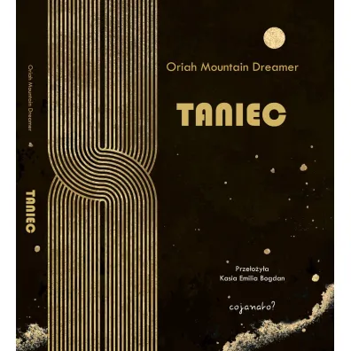 Taniec - Oriah Mountain Dreamer