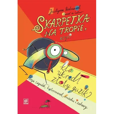 Skarpetka na tropie - Justyna Bednarek