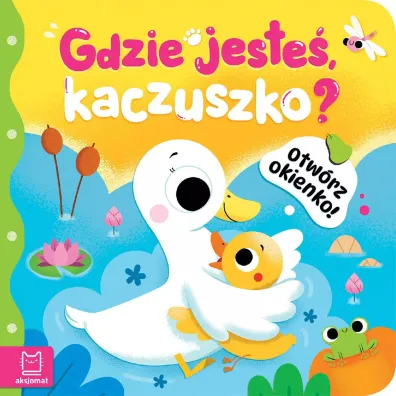 Otw�rz okienko  Gdzie jeste�, kaczuszko - Anna Podg�rska