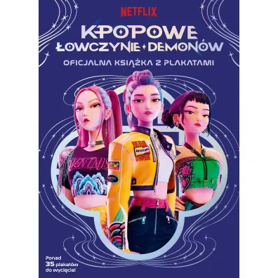 K-popowe �owczynie demon�w. Oficjalna ksi��ka z plakatami