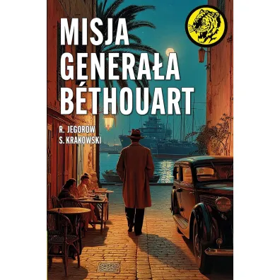 Misja genera�a Bethouart (pocket) - R Jegorow, S Krakowski