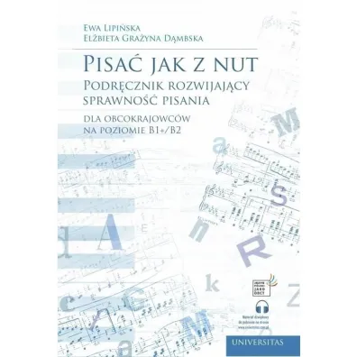 Pisa� jak z nut. Podr�cznik rozwijaj�cy... - El�bieta Gra�yna D�mbska, Ewa Lipi�ska