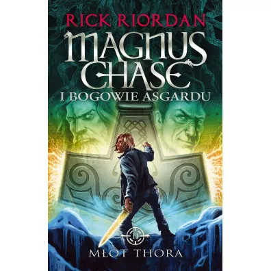 M�ot Thora. Magnus Chase i bogowie Asgardu. Tom 2 - Rick Riordan
