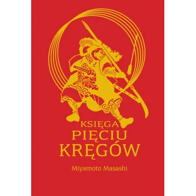 Ksi�ga pi�ciu kr�g�w - Miyamoto Musashi