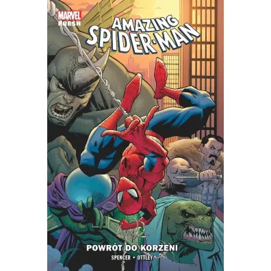 Amazing Spider-Man (Spencer) Amazing Spider-Man. Tom 1. Powr�t do korzeni - Nick Spencer, Ryan  Ottley