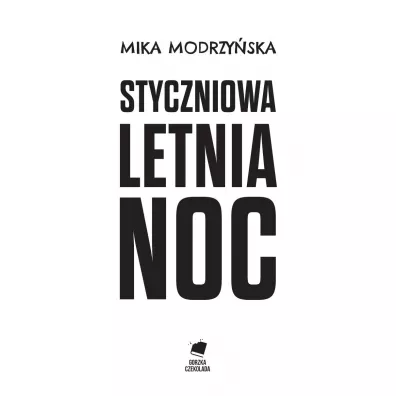 Styczniowa letnia noc