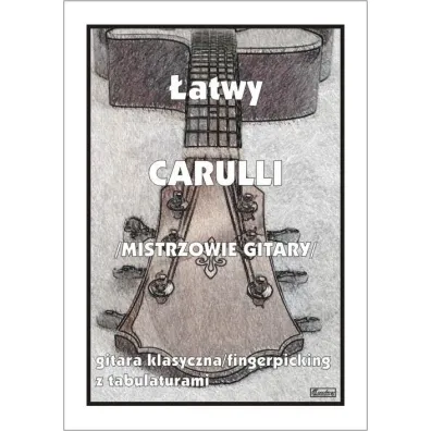 �atwy Carulli - mistrzowie gitary - M Pawe�ek