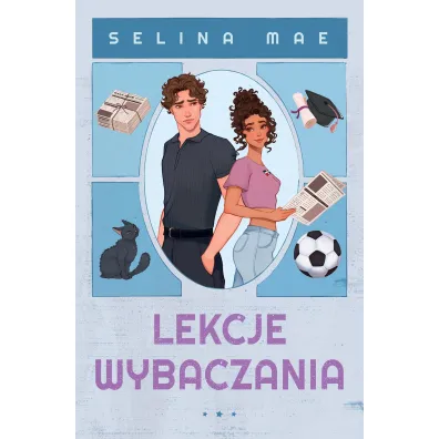 Lekcje wybaczania - Selina Mae
