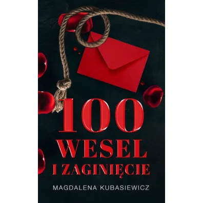 100 wesel i zagini�cie. Emilia Brzeska na tropie. Tom 2 - Magdalena Kubasiewicz