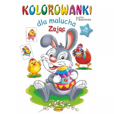 Zaj�c. Kolorowanki dla malucha - Ernest B��dowski