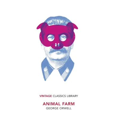 Animal Farm - George Orwell
