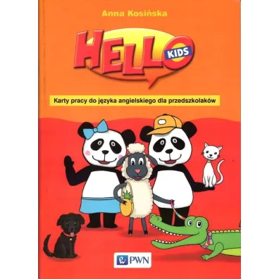 Hello Kids Karty pracy do j�zyka angielskiego dla przedszkolak�w - Anna Kosi�ska