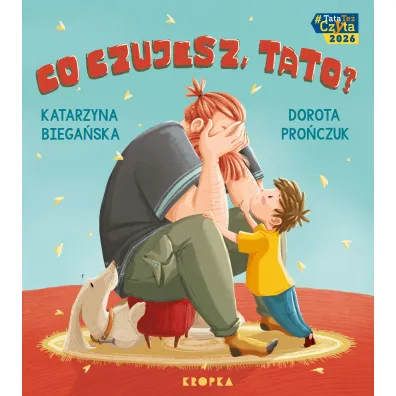 Co czujesz, tato?