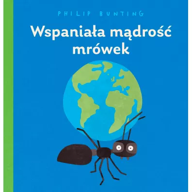 Wspania�a m�dro�� mr�wek - Philip  Bunting