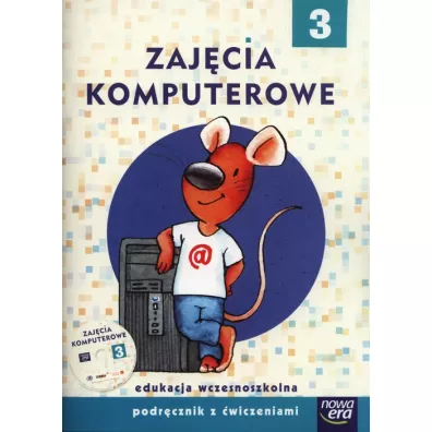 Zajcia komputerowe. Klasa 3. Szkoa podstawowa. Podrcznik z wiczeniami - Micha Kska