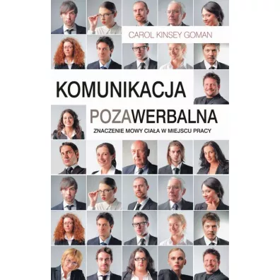 Komunikacja pozawerbalna - Carol Goman Kinsey