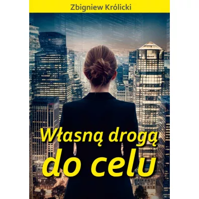 Wasn drog do celu - Zbigniew Krlicki
