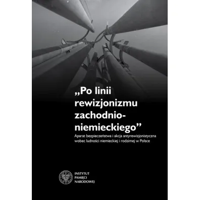 Po linii rewizjonizmu zachodnioniemieckiego - Sebastian  Rosenbaum