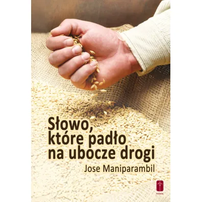 S�owo, kt�re pad�o na ubocze drogi - Maniparambil Jose