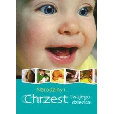 Narodziny i chrzest twojego dziecka - John Trenchard CSsR, Rosemary Gallagher