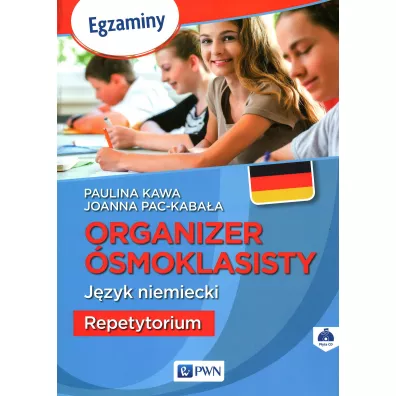 Organizer �smoklasisty. J�zyk niemiecki. Repetytorium - Joanna Pac-Kaba�a, Paulina Kawa