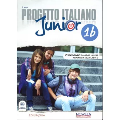 Progetto Italiano Junior 1B. Klasa 7. Pod�cznik. J�zyk w�oski. Szko�a podstawowa - Telis Marin
