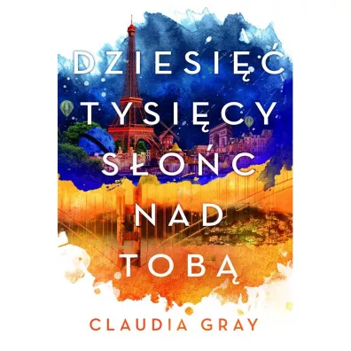 Dziesi tysicy soc nad tob. Firebird. Tom 2 - Claudia Gray