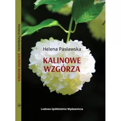 Kalinowe wzgrza - Helena Pasawska