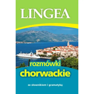 Rozm�wki chorwackie ze s�ownikiem i gramatyk�