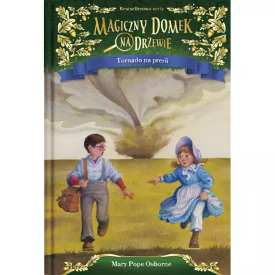 Tornado na prerii. Magiczny domek na drzewie. Tom 23 - Mary Pope Osborne