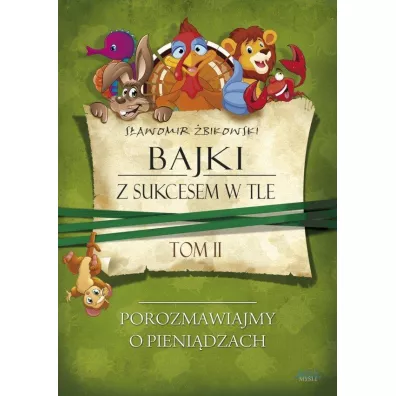 Bajki z sukcesem w tle T.2 - S�awomir �bikowski