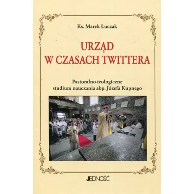 Urz�d w czasach Twittera - Marek �uczak