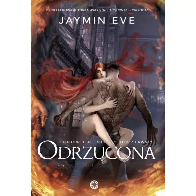 Odrzucona. Shadow Beast Shifters. Tom 1 - Jaymin Eve