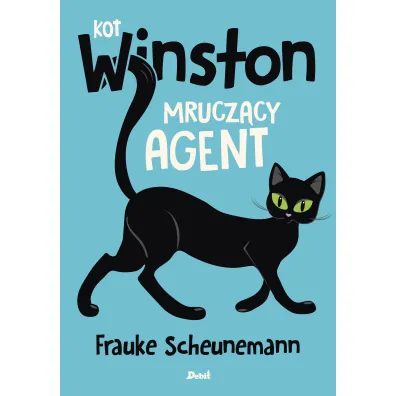 Kot Winston. Mrucz�cy agent - Frauke Scheunemann