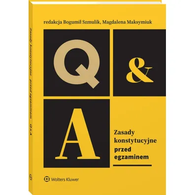 Zasady konstytucyjne. Przed egzaminem