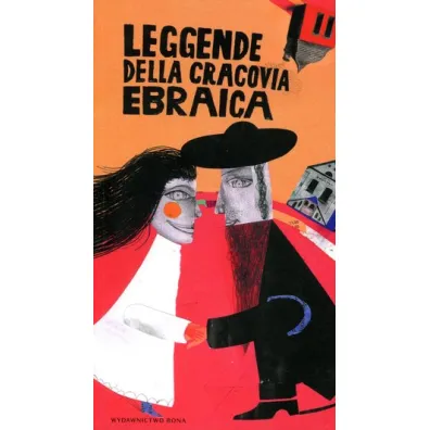 Leggende della Cracovia Ebraica / Legendy krakowskie wer. w�oska - Artur Kiela