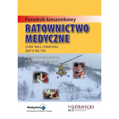 Ratownictwo Medyczne. Poradnik kieszonkowy - Will Chapleau