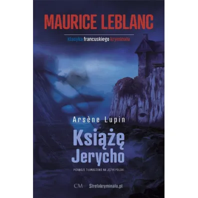 Arsene Lupin - Ksi��� Jerycho - Maurice Leblanc