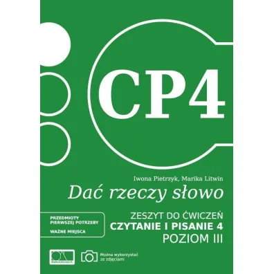 Da� rzeczy s�owo. Czytanie i pisanie 4. Poziom 3 - Iwona Pietrzyk, Marika Litwin