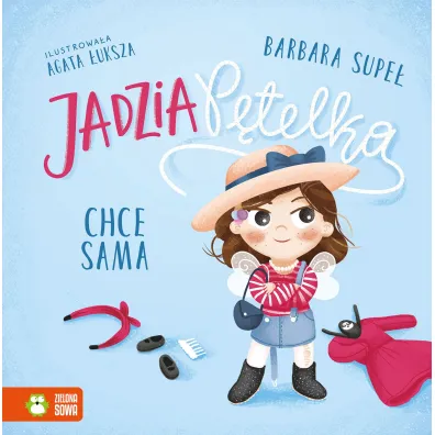 KSIAZECZKA 195X195 OPR TW JADZIA CHCE SAMA ZS - Barbara Supe�