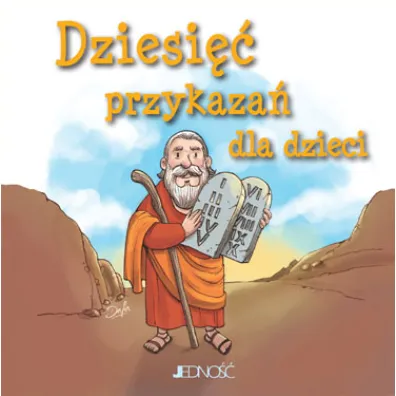 Dziesi�� przykaza� dla dzieci - Pascoletti Elena