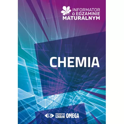 Informator o egzaminie maturalnym z chemii od roku szkolnego 2024/25