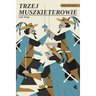 Trzej muszkieterowie. Tom 2 - Aleksander Dumas
