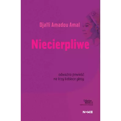 Niecierpliwe - Amadou Amal Djaili